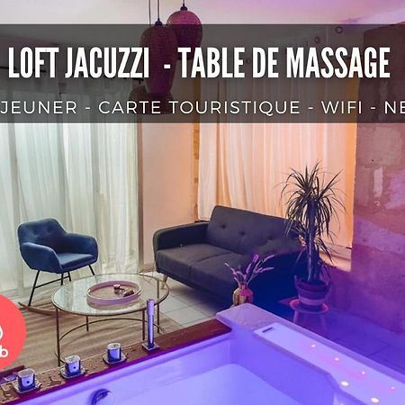 شقة بوردو  في Nuit D'Exception - Loft Avec Jacuzzi المظهر الخارجي الصورة
